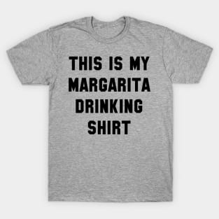 This is My Margarita Drinking Shirt T-Shirt